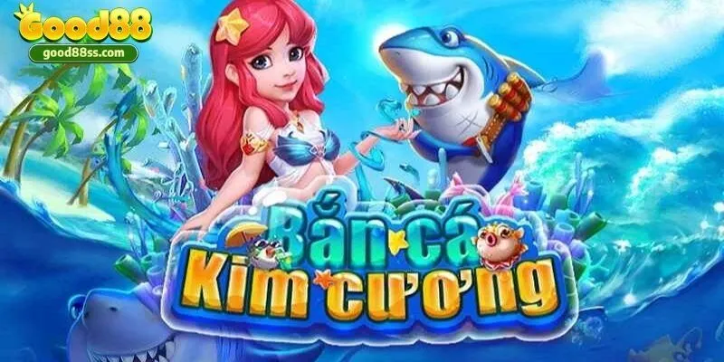 ban ca kim cuong good88 kham pha do hoa 3d dinh cao